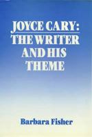 Joyce Gary: The Writer and His Theme 0391017632 Book Cover