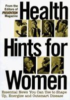 Health Hints for Women: Essential News You Can Use to Shape Up, Energize, and Outsmart Disease 0875963935 Book Cover