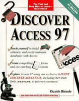 Discover Access 97 (6-Point Discover Advantage) 0764580264 Book Cover