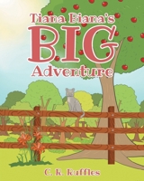 Tiana Biana's Big Adventure B0GV6Z3N6V Book Cover
