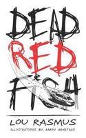 DEAD RED FISH 1980728828 Book Cover