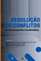 Resolução De Conflitos Em Uma Perspectiva Transdisciplinar (Portuguese Edition) 6588781083 Book Cover