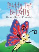 Buddy the Butterfly B0CGMQQJ68 Book Cover