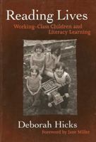 Reading Lives: Working-Class Children and Literacy Learning (Language and Literacy Series (Teachers College Pr)) 0807741493 Book Cover