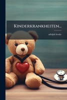 Kinderkrankheiten... 1271035944 Book Cover