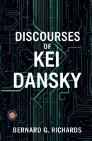 Discourses of Kei Dansky 9377462274 Book Cover