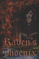 Raven's Phoenix B08X7RKX67 Book Cover