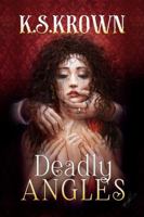 Deadly Angles B0GXVGSBX4 Book Cover