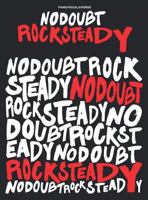 No Doubt -- Rock Steady: Piano/Vocal/Chords 0757993346 Book Cover