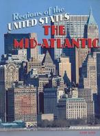 The Midatlantic (Regions of the USA) 141092307X Book Cover