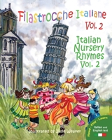 Filastrocche Italiane Volume 2 - Italian Nursery Rhymes Volume 2 098427233X Book Cover