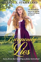 Burgundy and Lies 1941318371 Book Cover