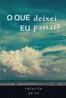 O que eu deixei passar B0BJN7C8MG Book Cover