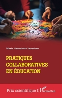 Pratiques collaboratives en éducation (Prix Scientifique) (French Edition) 2140300122 Book Cover