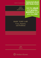 Basic Tort Law: Cases, Statutes, and Problems: Cases, Statutes, and Problems 1454849363 Book Cover