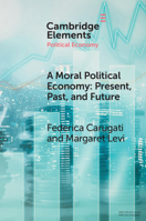 A Moral Political Economy: Present, Past, and Future 1108819397 Book Cover