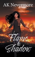 Flame & Shadow (The Dae Diaries) 1509251812 Book Cover