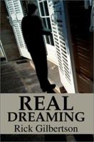Real Dreaming 0595253237 Book Cover