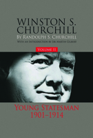 Winston S. Churchill: Young Statesman, 1901-1914 0395075262 Book Cover