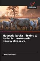 Hodowla bydla i drobiu w Indiach: porównanie miedzyokresowe 6209347355 Book Cover