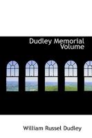 Dudley Memorial Volume 0469818239 Book Cover