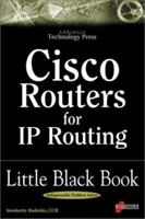 Cisco Routers for IP Routing Little Black Book: The Definitive Guide to Deploying and Configuring Cisco Routers 1576106101 Book Cover