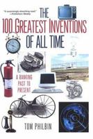 100 Greatest Inventions of all Time: A Ranking Past and Present