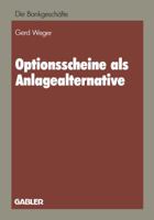 Optionsscheine ALS Anlagealternative 3409141006 Book Cover