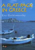 A Flat Pack in Greece 086243856X Book Cover
