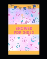 Baby Shower for Girls 1653933186 Book Cover