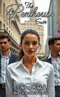 The Penthouse Suite - Complete Edition: Book 1 of the Room Service series B0F4PQ3K24 Book Cover
