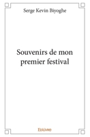 Souvenirs de mon premier festival (French Edition) 2334133345 Book Cover