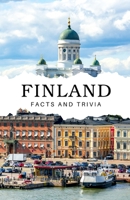 Finland Facts and Trivia B0DQWSVL5R Book Cover