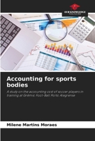 Accounting for sports bodies 6207338677 Book Cover