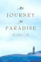 My Journey to Paradise 0974476439 Book Cover