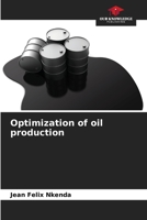 Optimization of oil production 6205916835 Book Cover