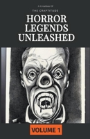 Horror Legends Unleashed B0CLMKCC7T Book Cover
