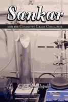 Sankar and the Chemistry Crime Committee 0615264670 Book Cover