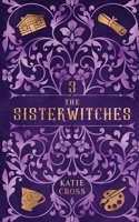 The Sisterwitches: Book 2 1946508713 Book Cover