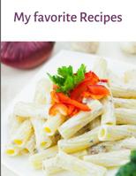 My Favorite Recipes 1097757293 Book Cover