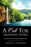 A Call for Abundant Living 1613795440 Book Cover