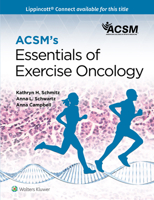 ACSM Essentials of Exercise Oncology 1975167430 Book Cover