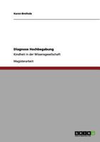 Diagnose Hochbegabung: Kindheit in der Wissensgesellschaft 3656079676 Book Cover