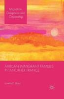 African Immigrant Families in Another France 1349348546 Book Cover