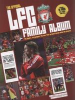 The Liverpool Football Club Family Album 1905266707 Book Cover