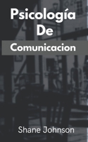 Psicología De Comunicacion B09483M9F3 Book Cover