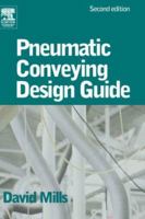 Pneumatic Conveying Design Guide 0750654716 Book Cover