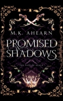 Promised Shadows B0BRC6GLYB Book Cover