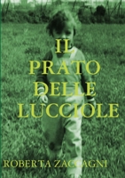 Il Prato Delle Lucciole 0244882924 Book Cover