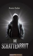 Die Schattenbrut 3903155969 Book Cover